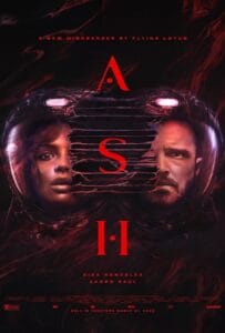 ดูหนังออนไลน์ฟรี Ash (2025) แอช ดาวมฤตยู