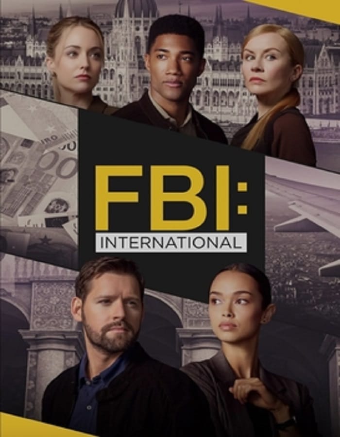 FBI International Season 3 (2024) เอฟบีไอ อินเตอร์เนชั่นแนล 3