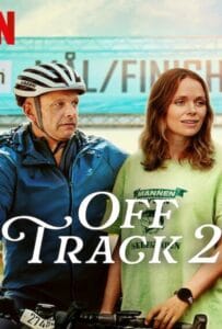 ดูหนังออนไลน์ฟรี Off Track 2 (2025) ออฟแทร็ค 2