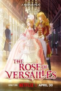 ดูหนังออนไลน์ฟรี The Rose of Versailles (2025) กุหลาบแวร์ซายส์