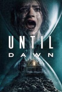 ดูหนังออนไลน์ฟรี Until Dawn (2025) ต้องรอดก่อนย่ำรุ่ง