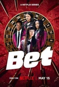 ดูหนังออนไลน์ฟรี Bet Season 1 (2025) โคตรเซียนโรงเรียนพนัน