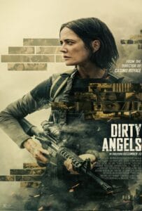 ดูหนังออนไลน์ฟรี Dirty Angels (2024) นางฟ้าพันธุ์ดุ
