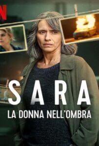 ดูหนังออนไลน์ฟรี Sara La donna nell’ombra Season 1 (2025) ซาร่า ผู้หญิงในเงา