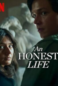 An Honest Life (2025) ชีวิตซื่อ