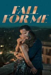 ดูหนังออนไลน์ฟรี Fall for Me (2025) ลวงรักทรยศ