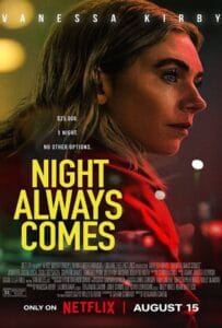 ดูหนังออนไลน์ฟรี Night Always Comes (2025) คืนวันอันตราย
