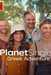 ดูหนังออนไลน์ฟรี Planet Single Greek Adventure (2025) เกาะรักพักโสด ผจญภัยในกรีซ