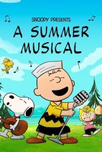 ดูหนังออนไลน์ฟรี Snoopy Presents A Summer Musical (2025)