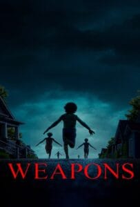 ดูหนังออนไลน์ฟรี Weapons (2025) เวเพินส์