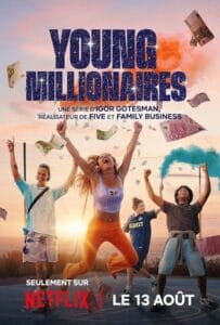 ดูหนังออนไลน์ฟรี Young Millionaires Season 1 (2025) หลบหน่อย เศรษฐีใหม่มาแล้ว