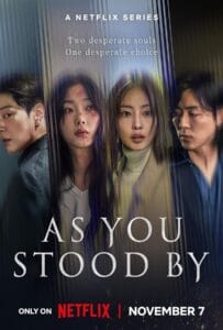 ดูหนังออนไลน์ฟรี As You Stood By (2025) ฆ่าไม่เงียบ