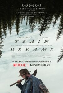 ดูหนังออนไลน์ฟรี Train Dreams (2025) ทางรถไฟสายฝัน