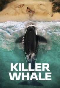 ดูหนังออนไลน์ฟรี Killer Whale (2026)