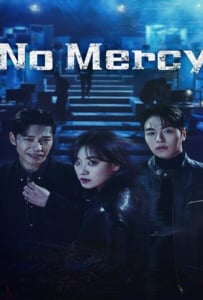ดูหนังออนไลน์ฟรี No Mercy (2025) ล่าแค้นแก๊งลวงโลก